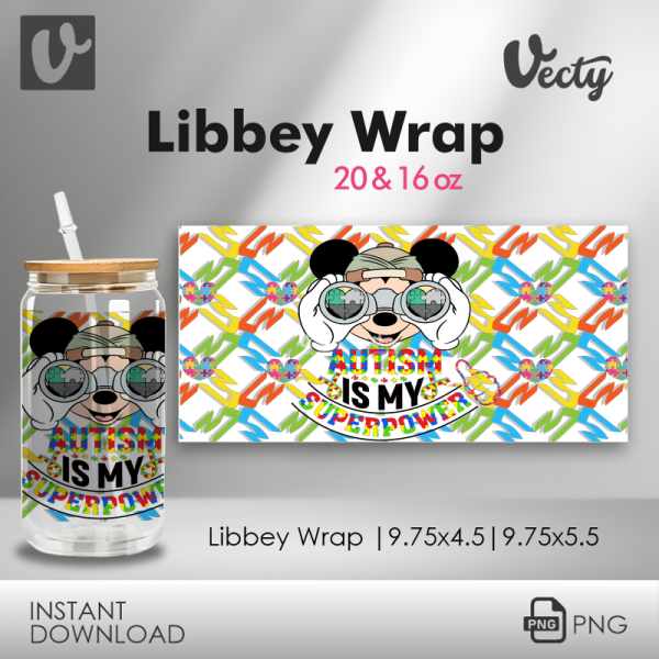 Autism Is My Superpower Libbey Wrap
