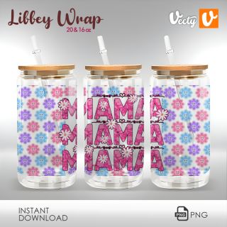 Mamá Mamá Libbey Wrap Digital Desing 20 y 16 oz